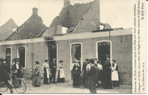 18. La Guerre de 1914 - Habitants de Melle revenant après leur fuite voir leurs maisons incendiées. …