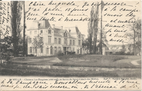 8. MELLE. - Château Les Fougères (côté sud), au baron de Saint-Gènois des Mottes.